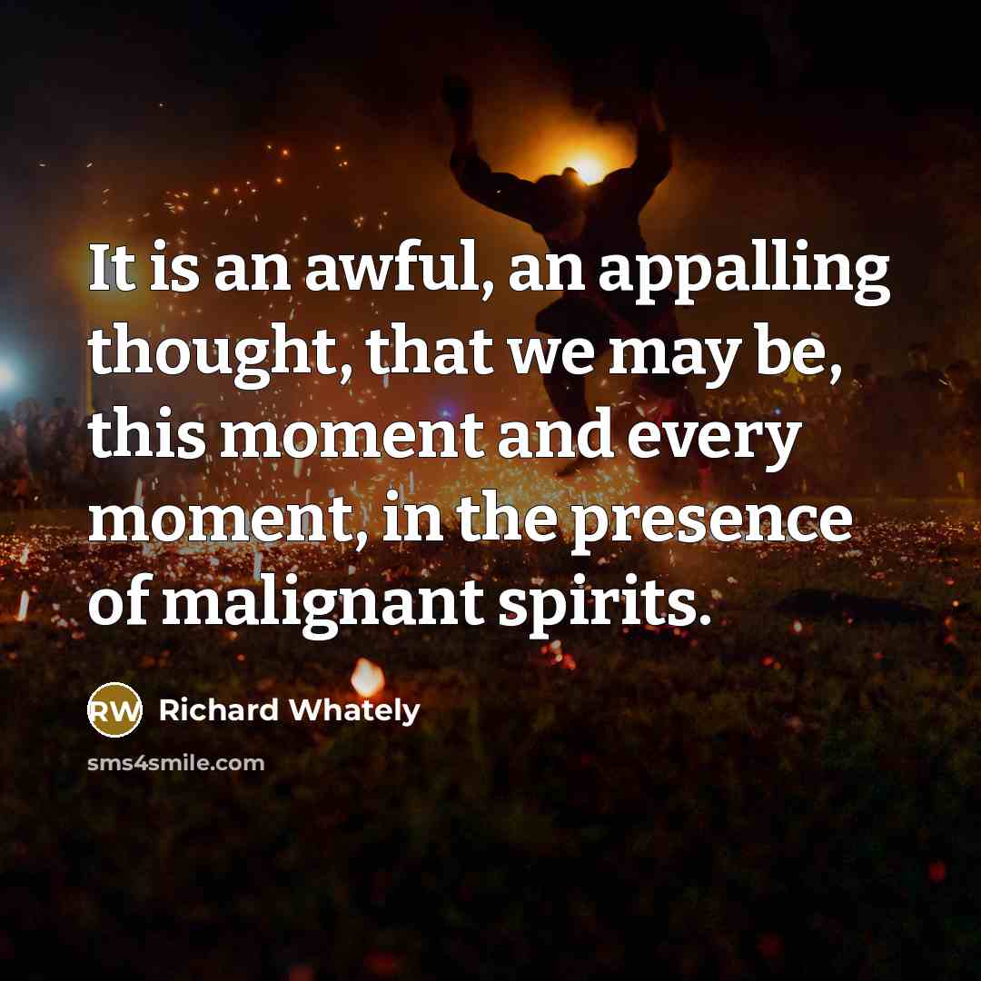 “It is an awful, an appalling thought, that we may…” quote by Richard Whately
