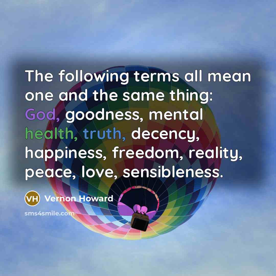 “The following terms all mean one and the same thing:…” quote by Vernon Howard