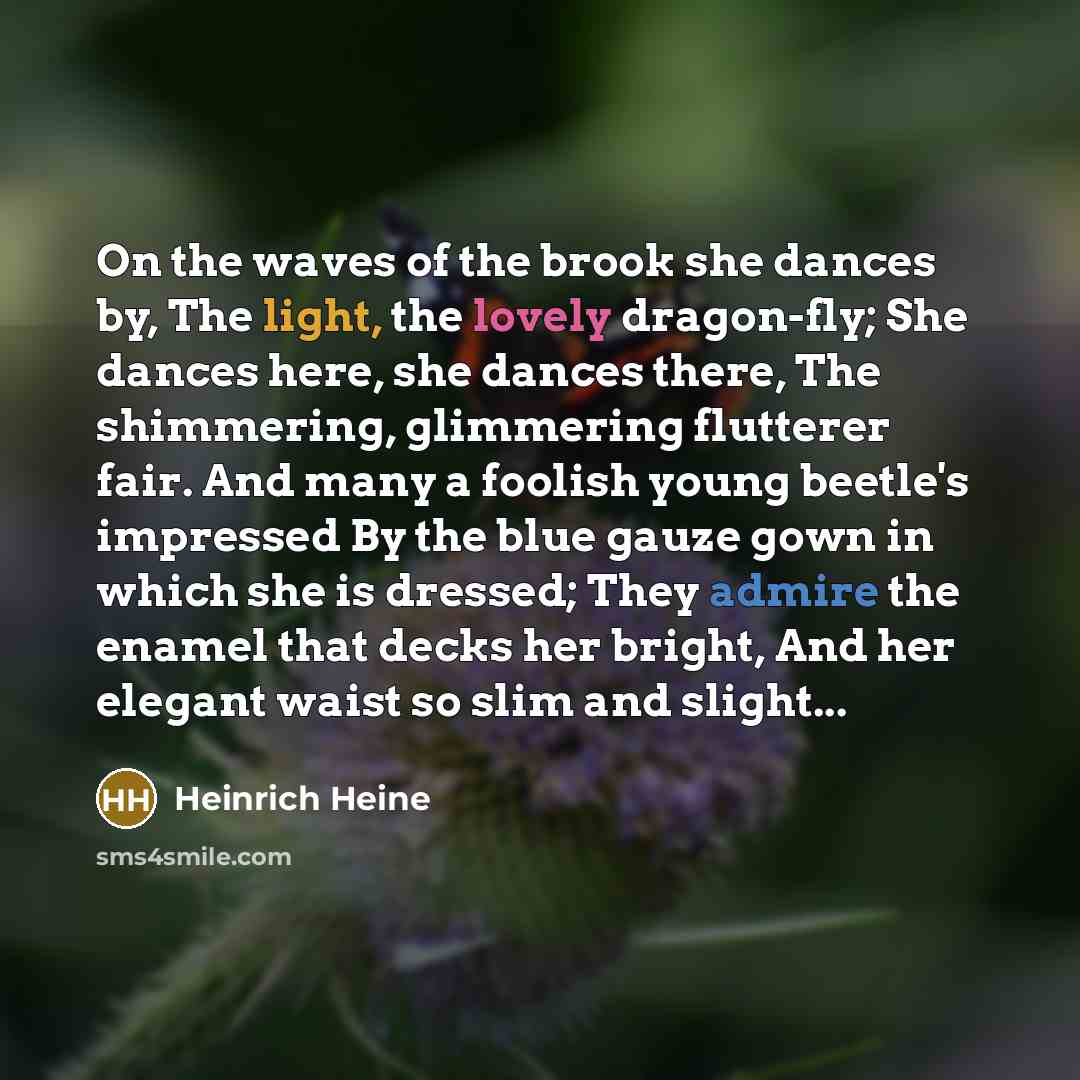 “On the waves of the brook she dances by, The…” quote by Heinrich Heine