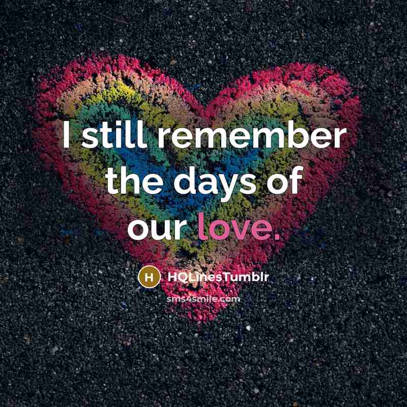 “I still remember the days of our love.…” quote by HQLinestumblr