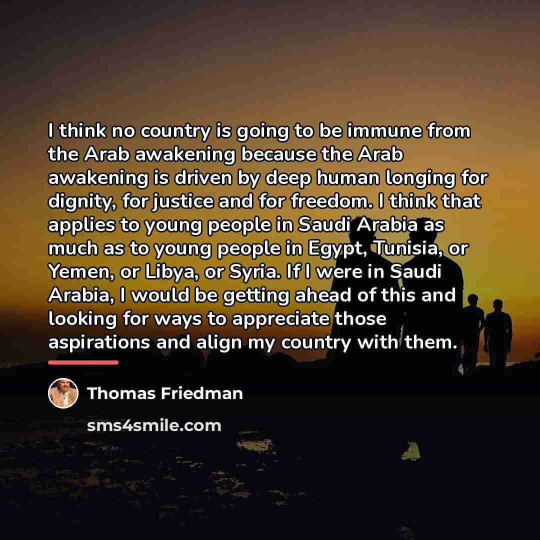 “I think no country is going to be immune from…” quote by Thomas Friedman