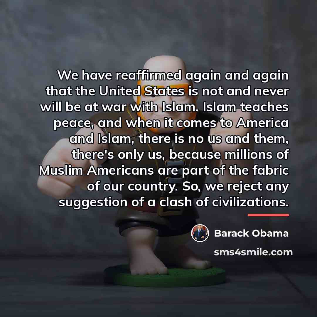 “We have reaffirmed again and again that the United States…” quote by Barack Obama