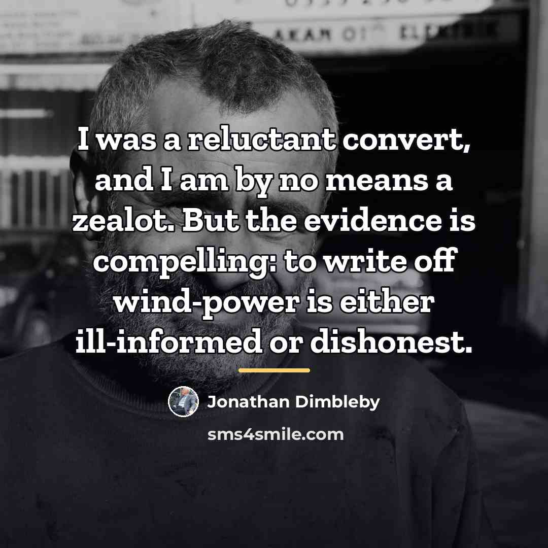 “I was a reluctant convert, and I am by no…” quote by Jonathan Dimbleby