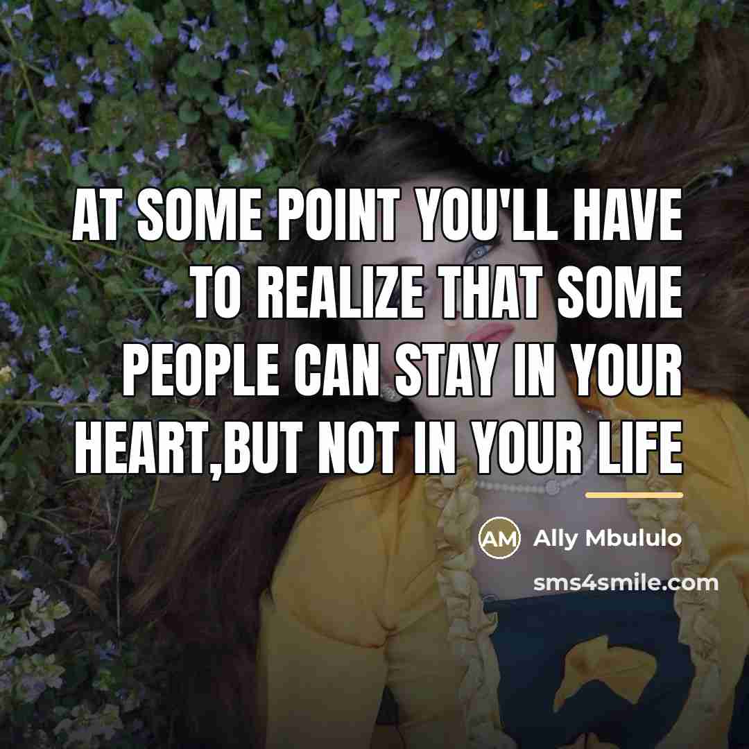 “At some point you'll have to realize that some people…” quote by Ally Mbululo