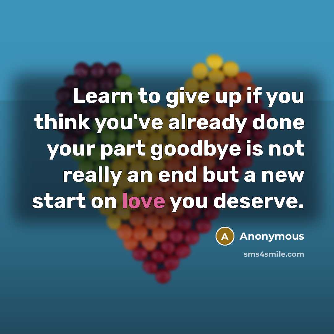 “Learn to give up if you think you've already done…” quote by Anonymous
