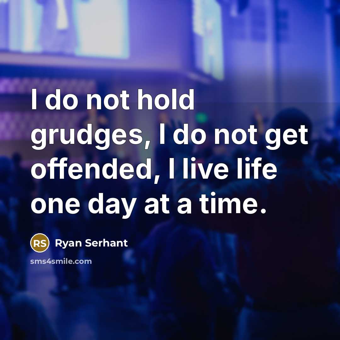 “I do not hold grudges, I do not get offended,…” quote by Ryan Serhant