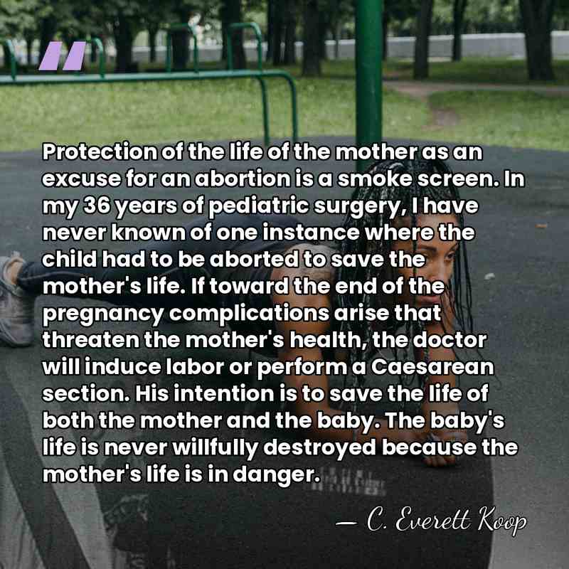 Protection of the life of the mother as an excuse for an&hellip; - C. Everett Koop