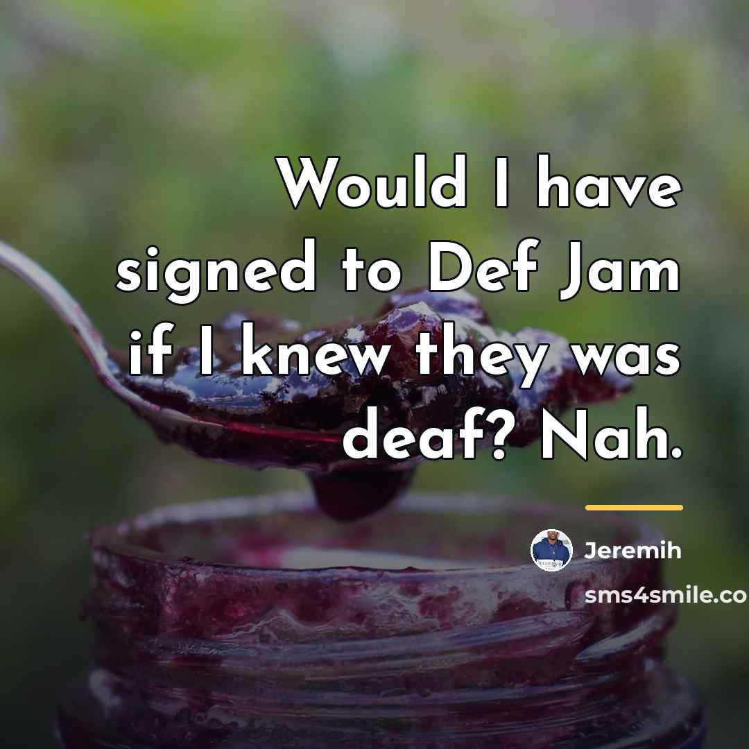 “Would I have signed to Def Jam if I knew…” quote by Jeremih