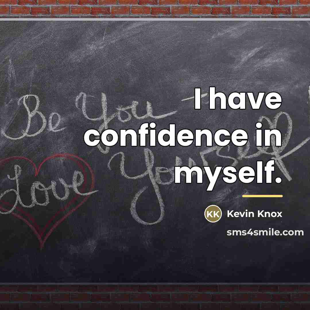 “I have confidence in myself.…” quote by Kevin Knox