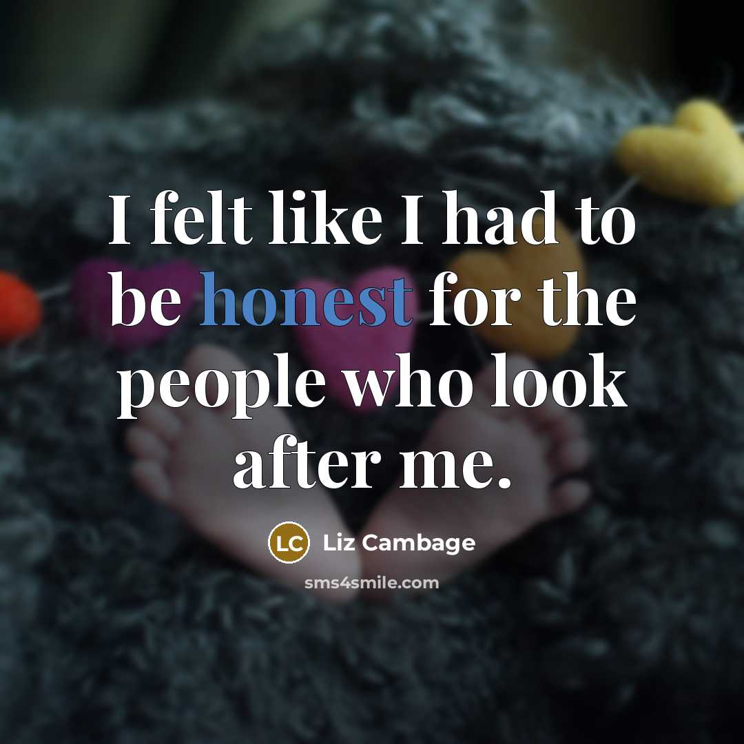 “I felt like I had to be honest for the…” quote by Liz Cambage