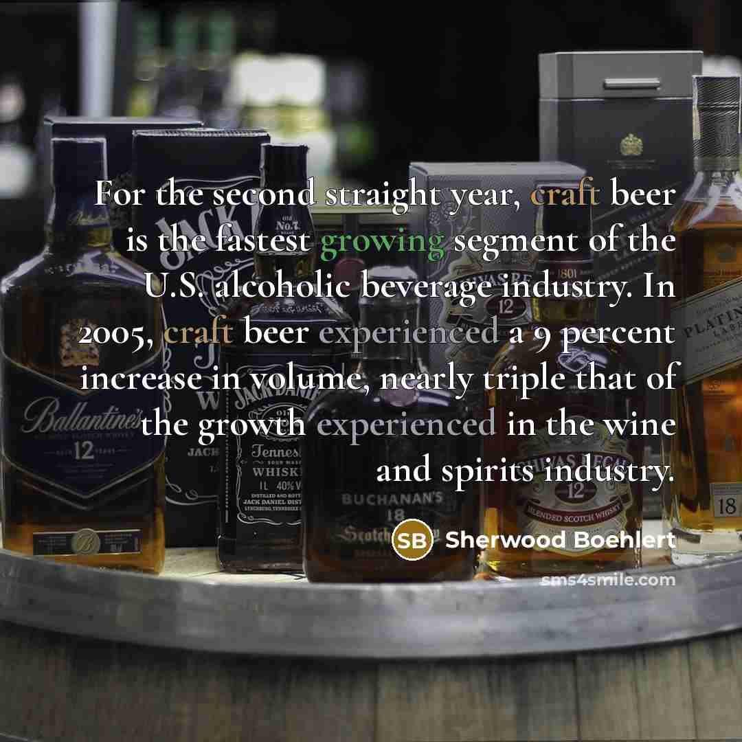 “For the second straight year, craft beer is the fastest…” quote by Sherwood Boehlert