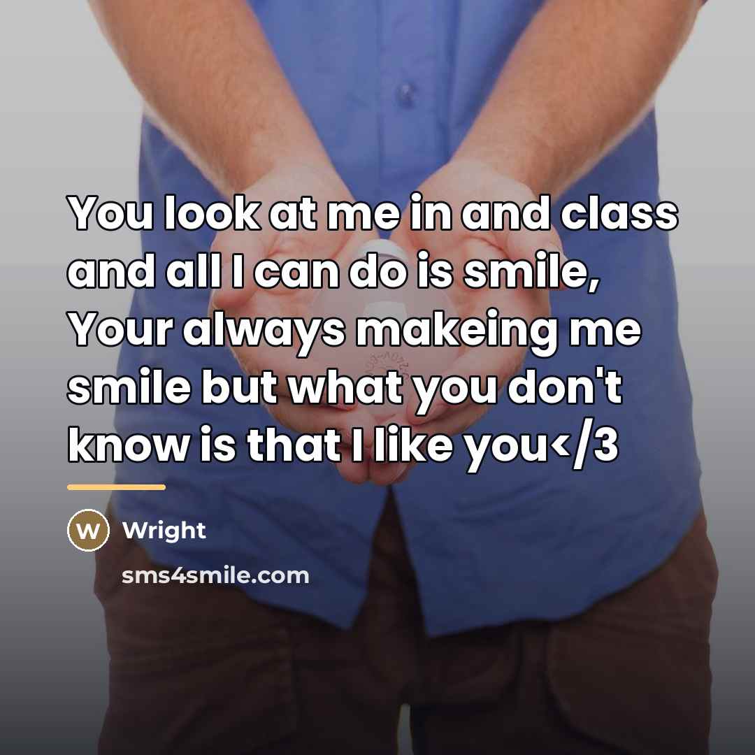 “You look at me in and class and all I…” quote by Wright
