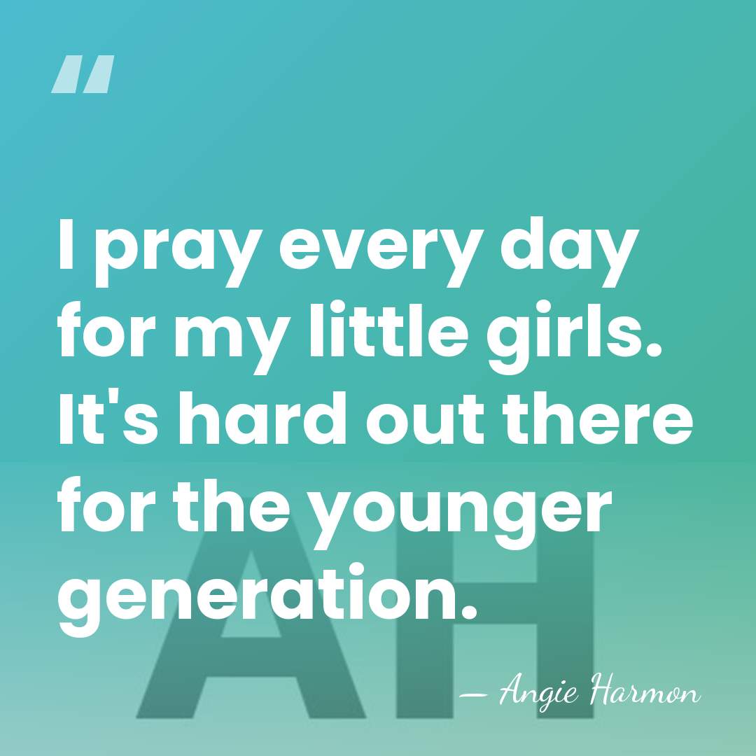 I pray every day for my little girls. It's hard out there&hellip; - Angie Harmon