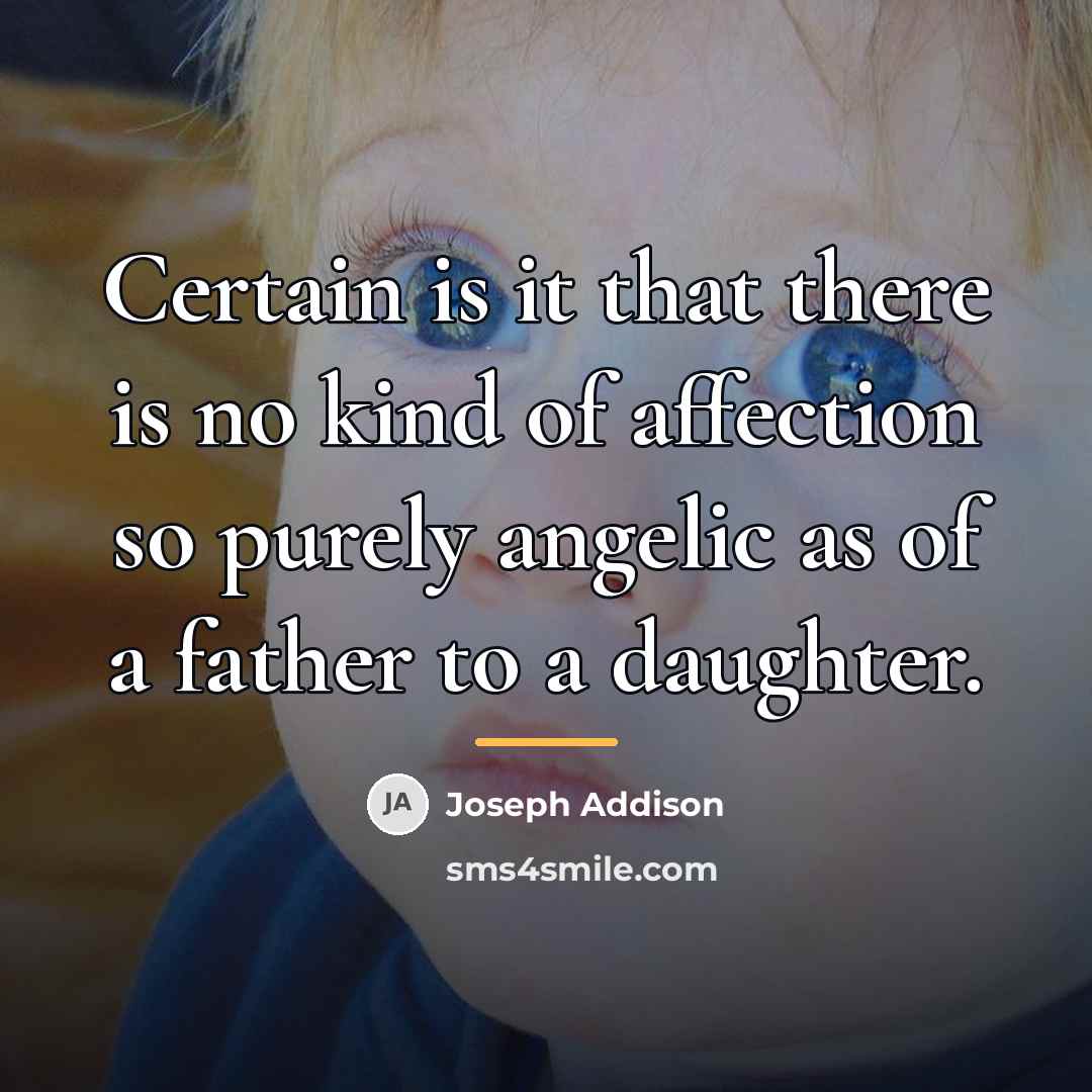 “Certain is it that there is no kind of affection…” quote by Joseph Addison