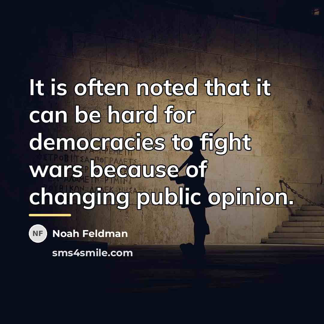 “It is often noted that it can be hard for…” quote by Noah Feldman