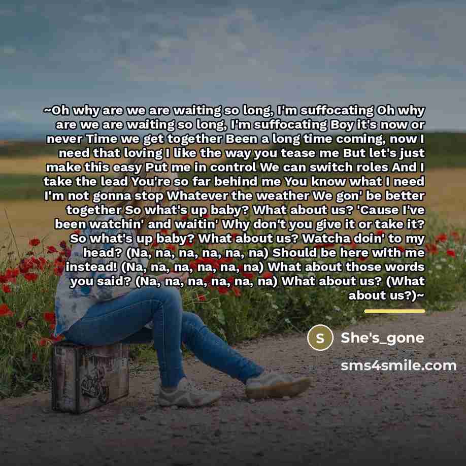 “~Oh why are we are waiting so long, I'm suffocating…” quote by She's_gone