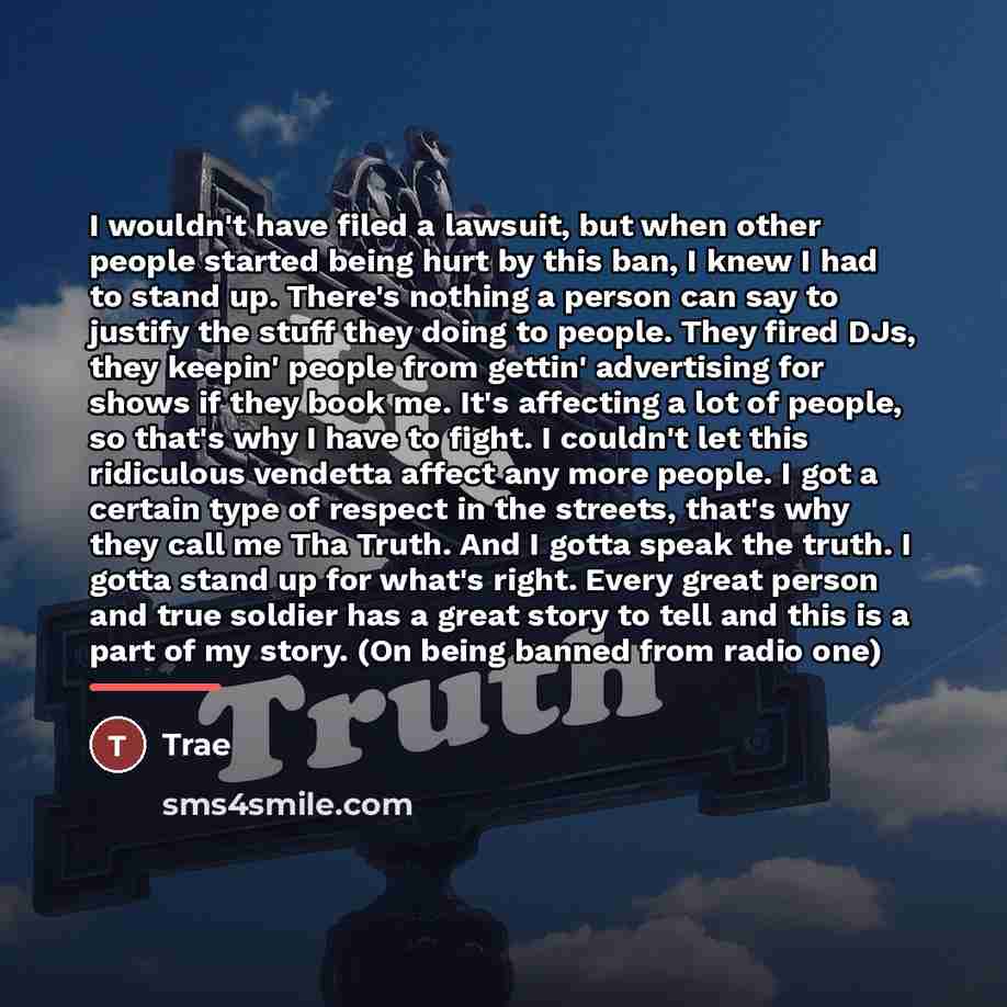 “I wouldn't have filed a lawsuit, but when other people…” quote by Trae