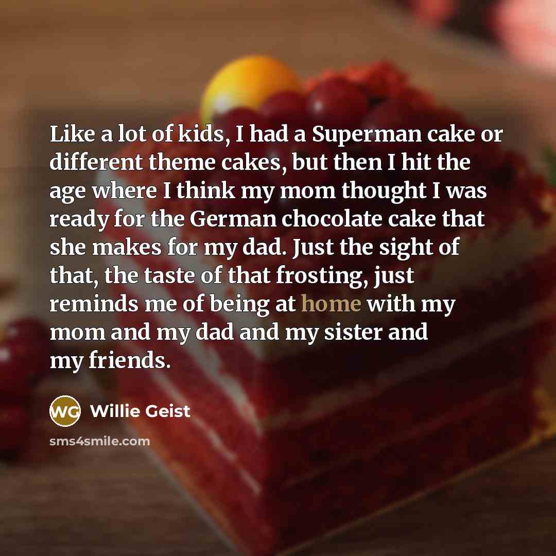 “Like a lot of kids, I had a Superman cake…” quote by Willie Geist