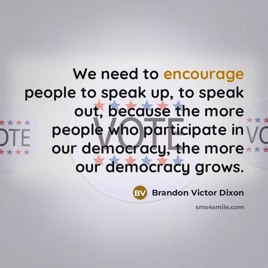 “We need to encourage people to speak up, to speak…” quote by Brandon Victor Dixon