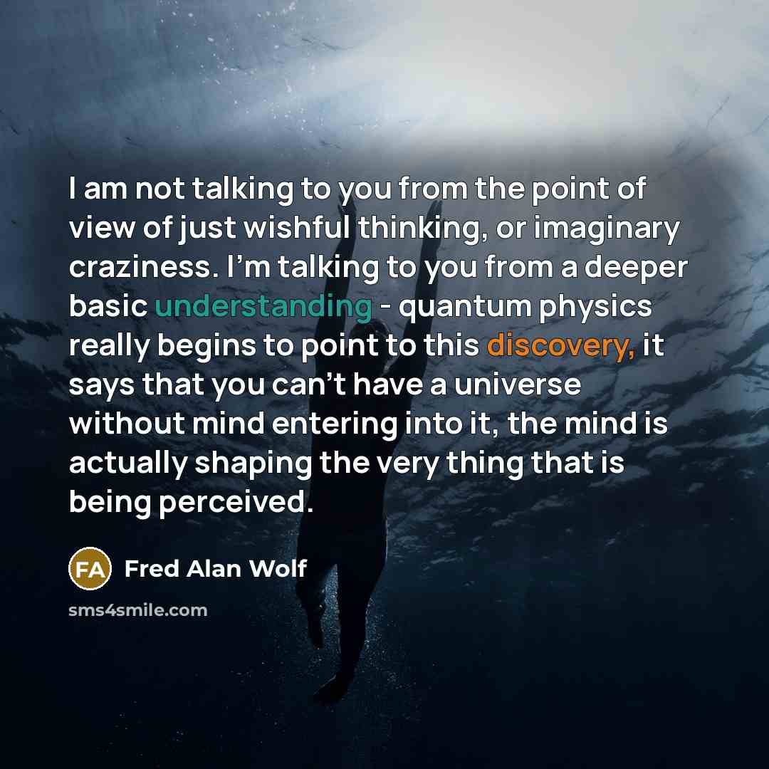 “I am not talking to you from the point of…” quote by Fred Alan Wolf