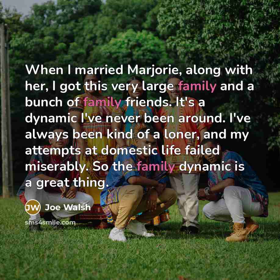 “When I married Marjorie, along with her, I got this…” quote by Joe Walsh