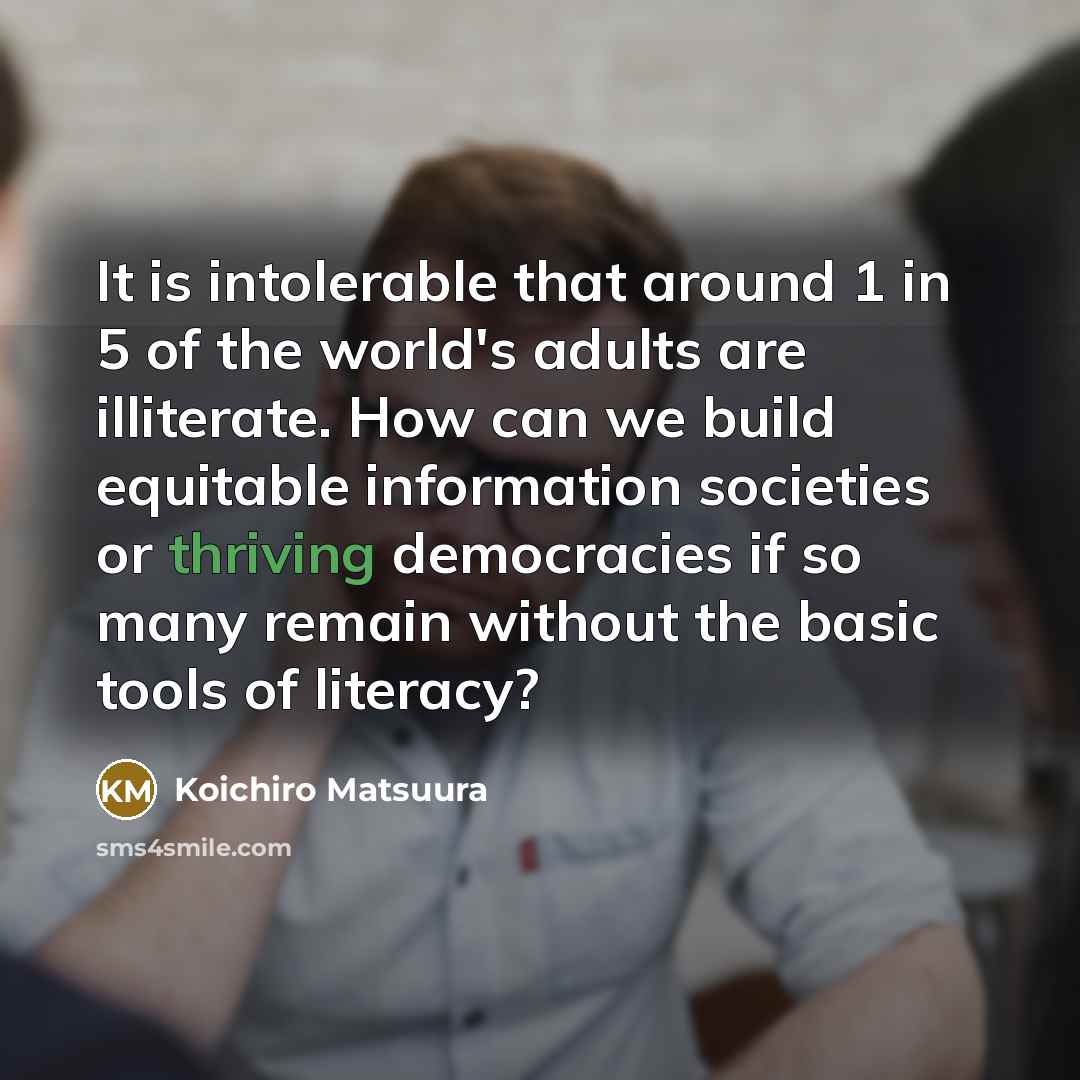 “It is intolerable that around 1 in 5 of the…” quote by Koichiro Matsuura