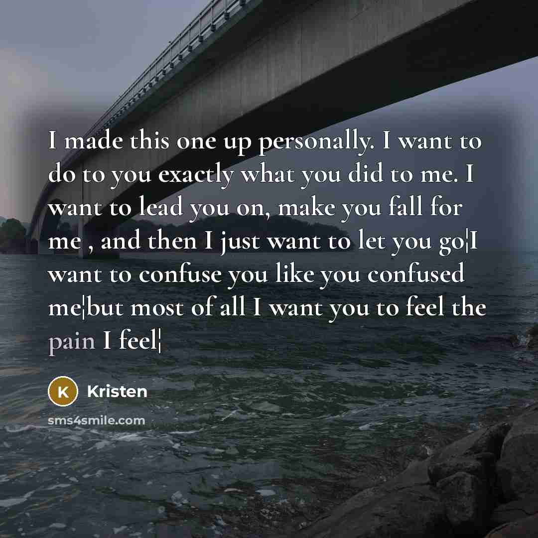 “I made this one up personally. I want to do…” quote by Kristen