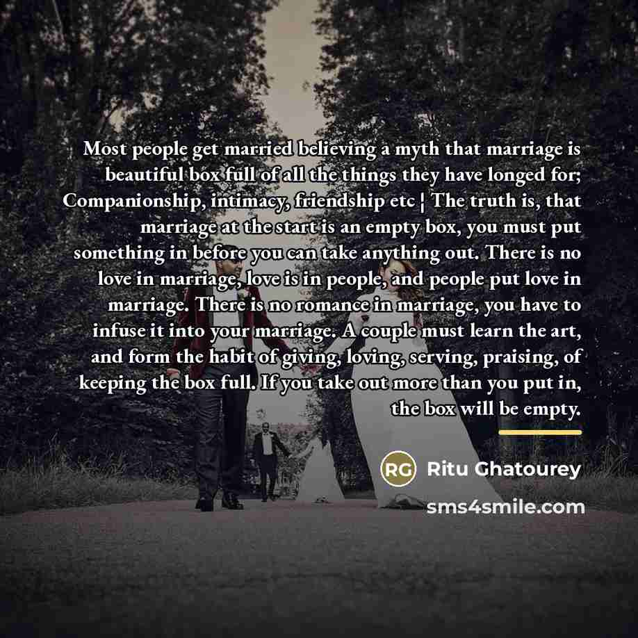 “Most people get married believing a myth that marriage is…” quote by Ritu Ghatourey