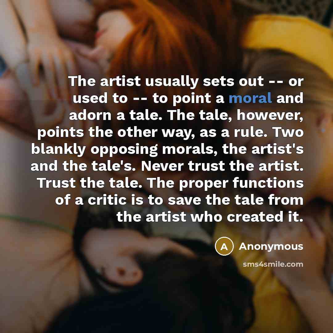 “The artist usually sets out -- or used to --…” quote by Anonymous