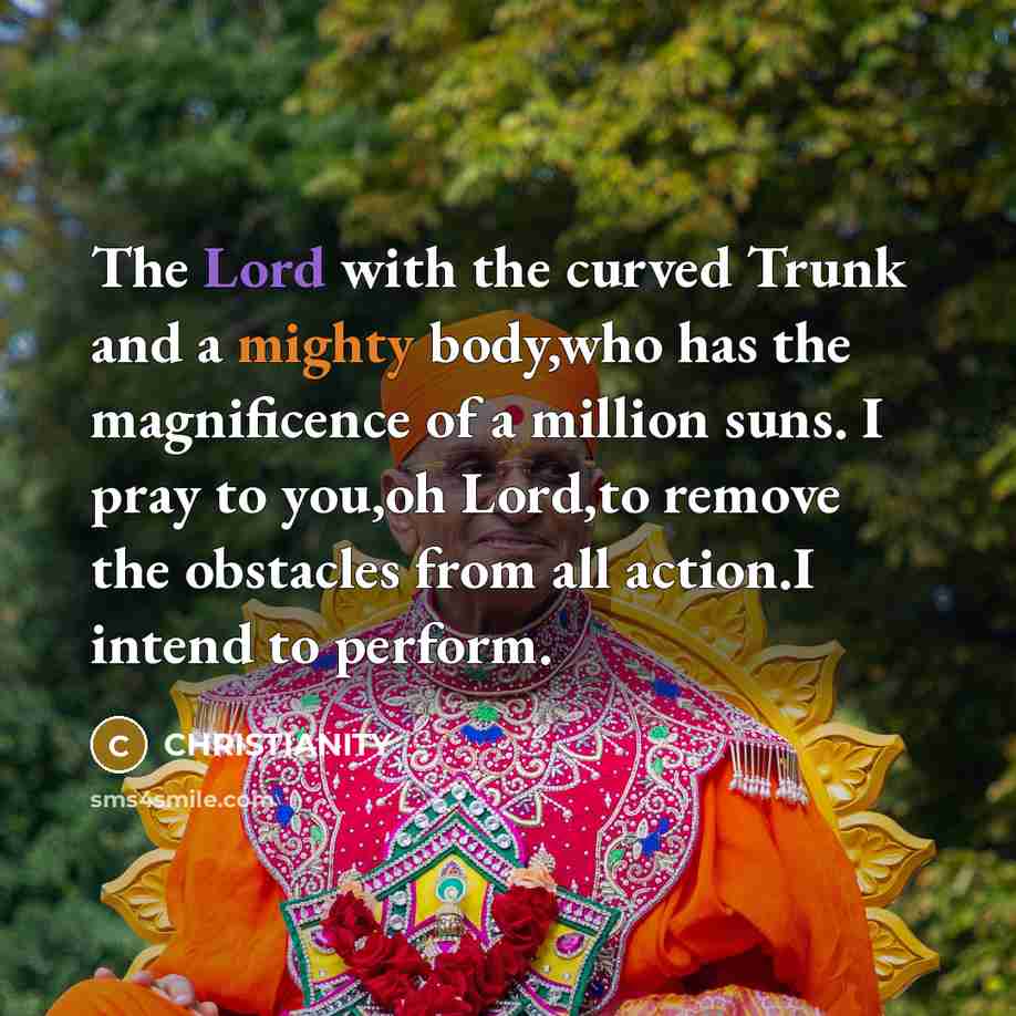 “The Lord with the curved Trunk and a mighty body,who…” quote by CHRISTIANITY