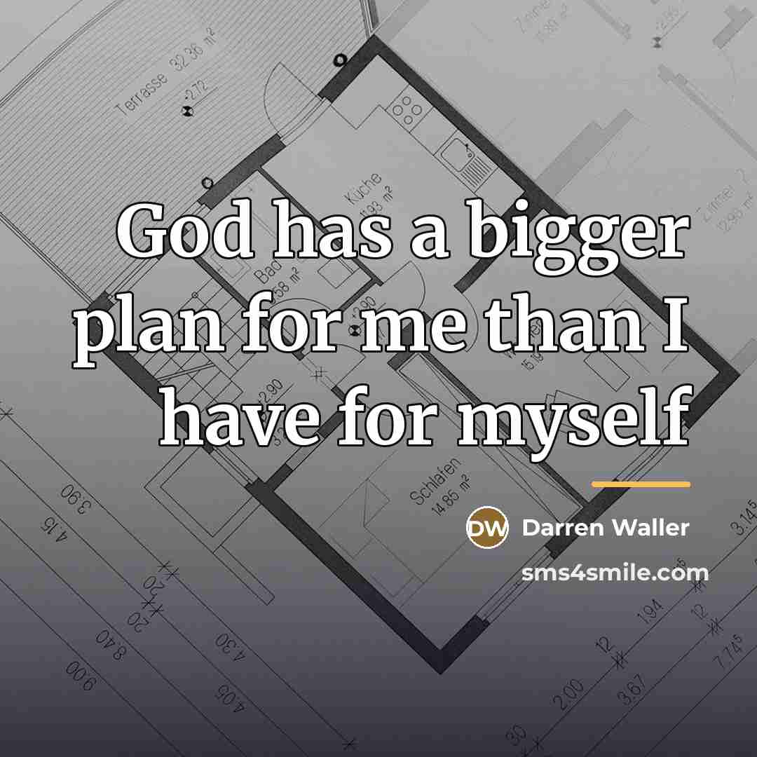 “God has a bigger plan for me than I have…” quote by Darren Waller