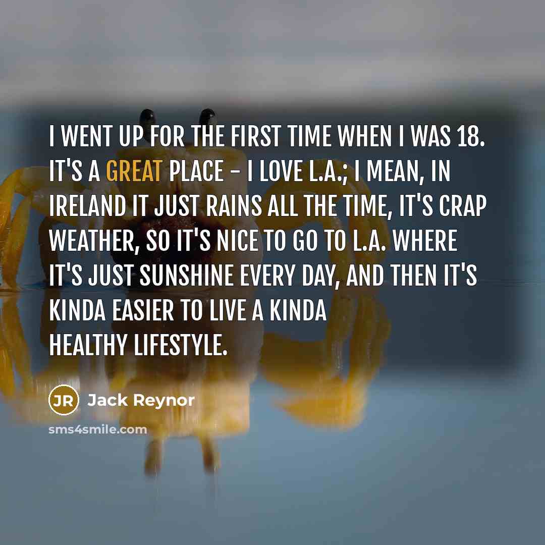“I went up for the first time when I was…” quote by Jack Reynor