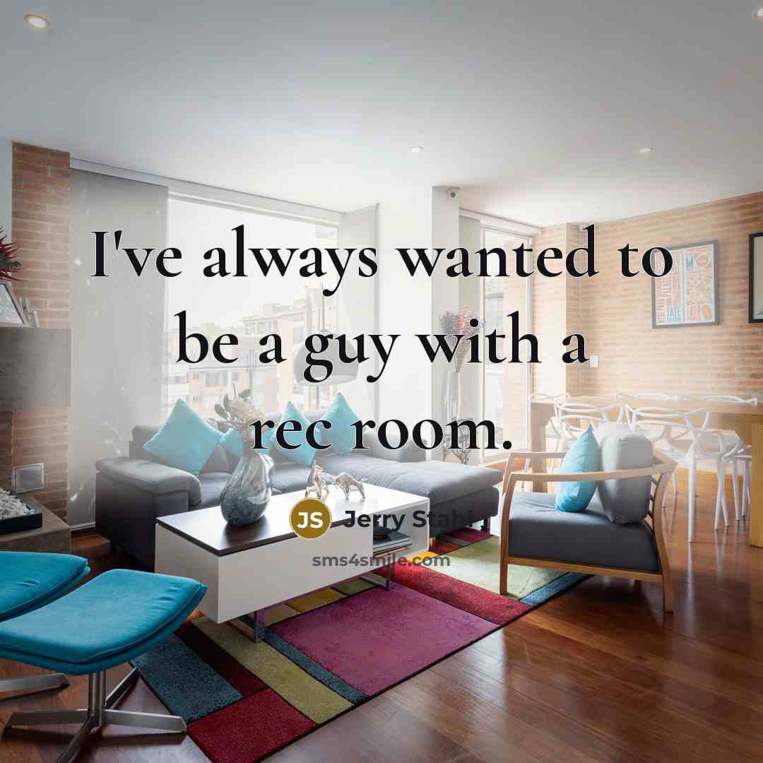 “I've always wanted to be a guy with a rec…” quote by Jerry Stahl