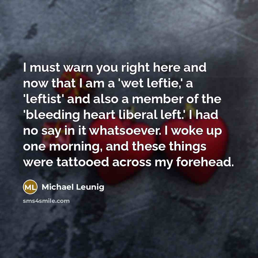 “I must warn you right here and now that I…” quote by Michael Leunig