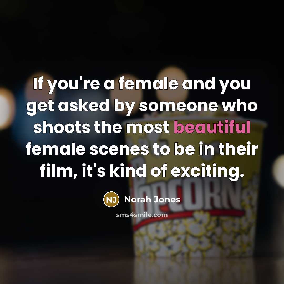 “If you're a female and you get asked by someone…” quote by Norah Jones