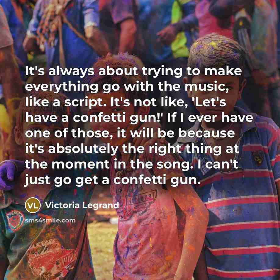 “It's always about trying to make everything go with the…” quote by Victoria Legrand
