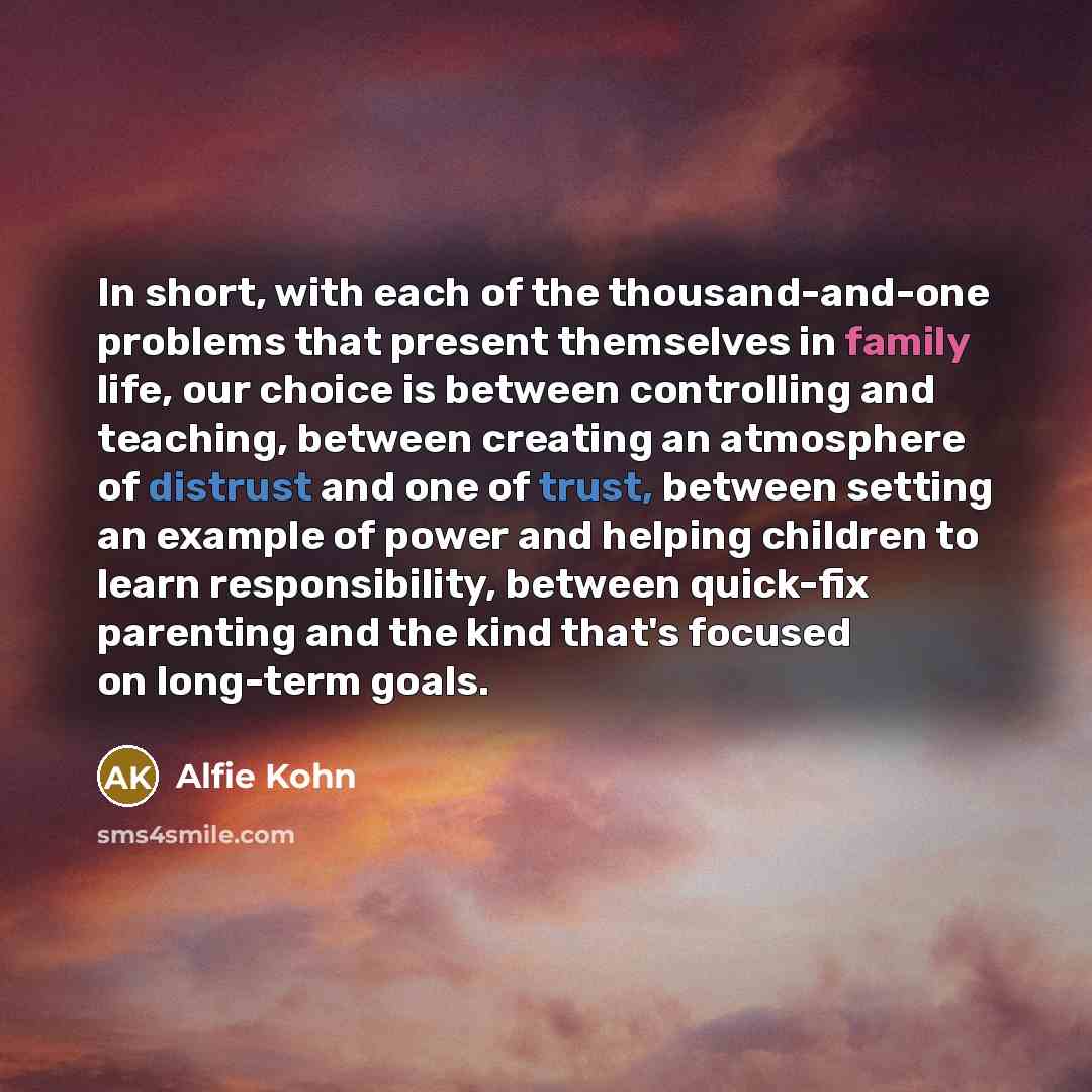 “In short, with each of the thousand-and-one problems that present…” quote by Alfie Kohn