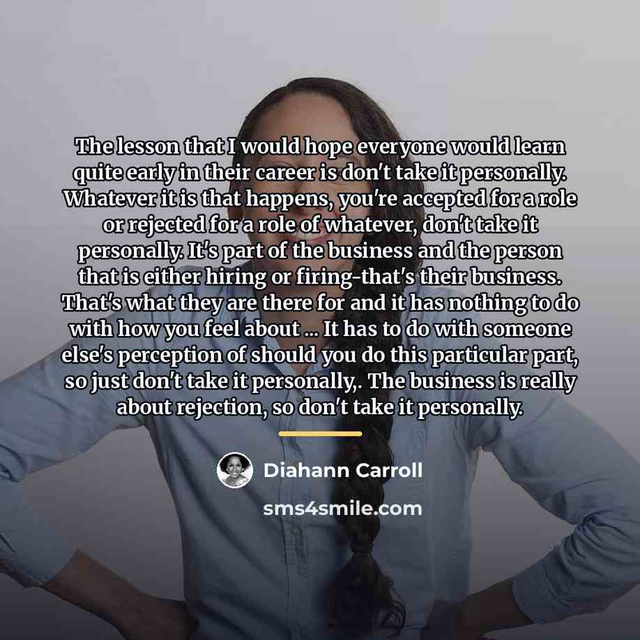 “The lesson that I would hope everyone would learn quite…” quote by Diahann Carroll