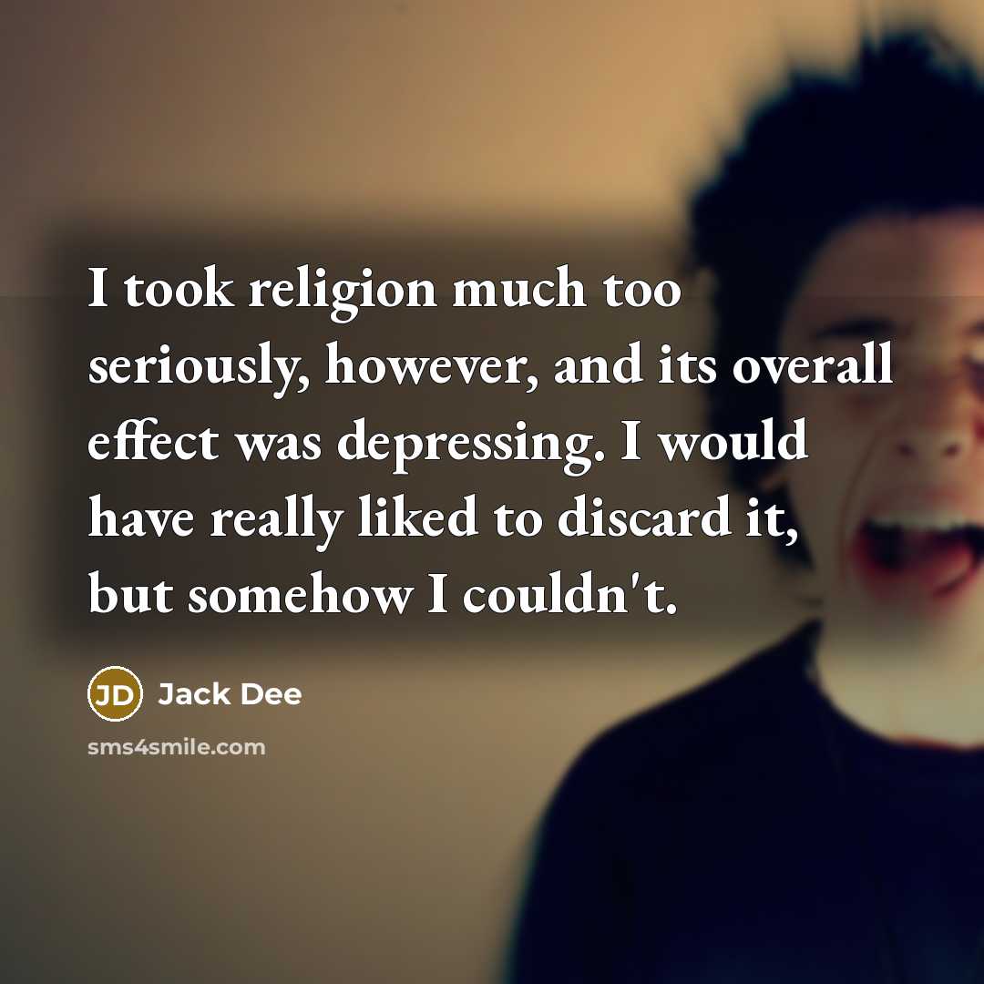 “I took religion much too seriously, however, and its overall…” quote by Jack Dee