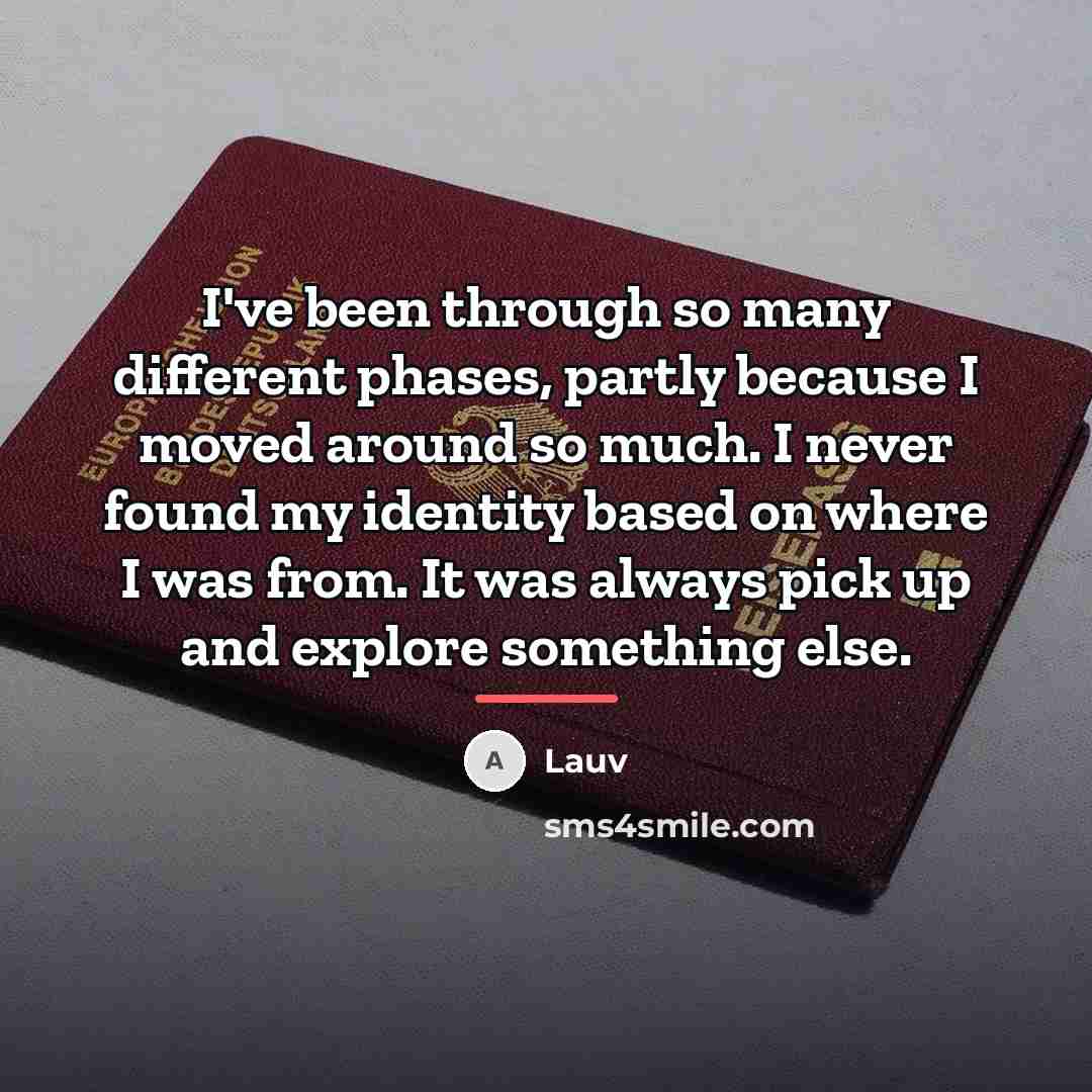 “I've been through so many different phases, partly because I…” quote by Lauv