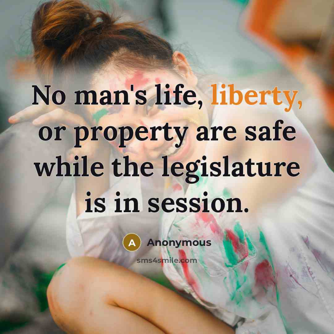 “No man's life, liberty, or property are safe while the…” quote by Anonymous