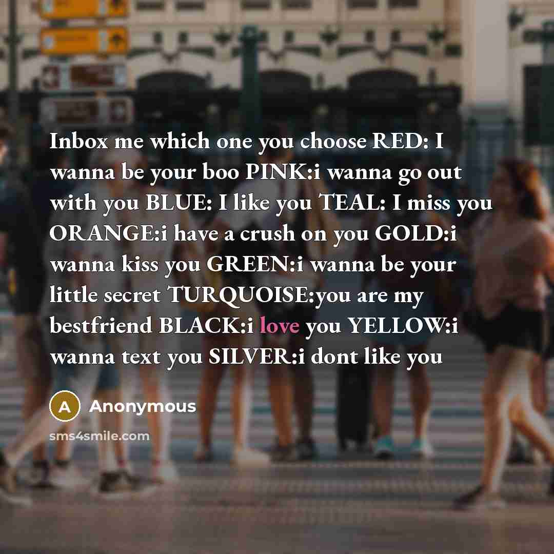 “Inbox me which one you choose RED: I wanna be…” quote by Anonymous