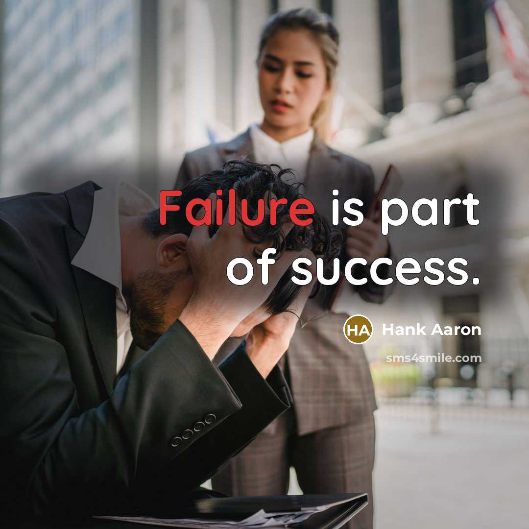 “Failure is part of success.…” quote by Hank Aaron