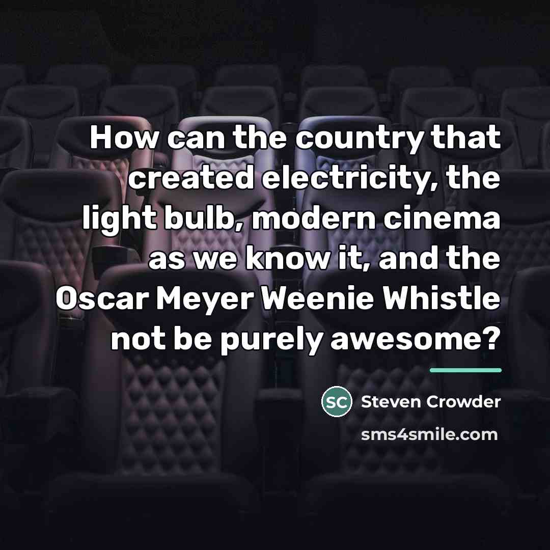 “How can the country that created electricity, the light bulb,…” quote by Steven Crowder