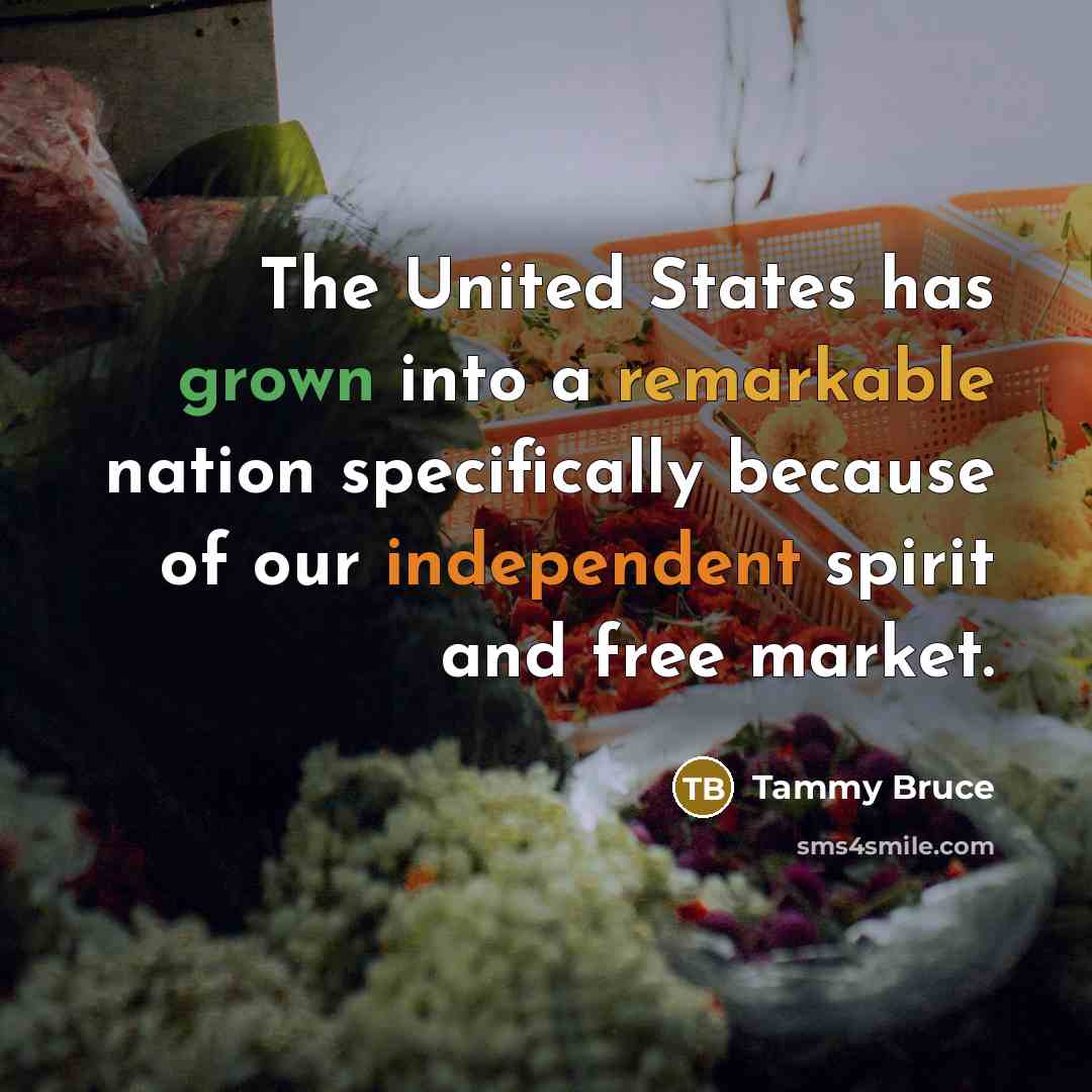 “The United States has grown into a remarkable nation specifically…” quote by Tammy Bruce