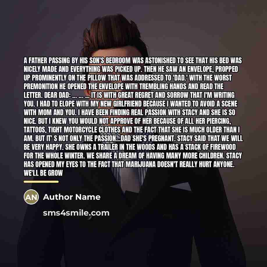“A father passing by his son's bedroom was astonished to…” quote by Author Name