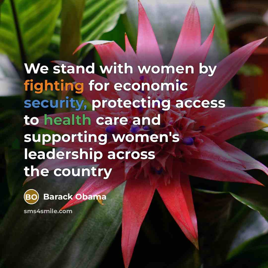 “We stand with women by fighting for economic security, protecting…” quote by Barack Obama