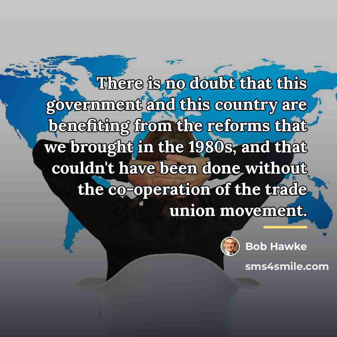 “There is no doubt that this government and this country…” quote by Bob Hawke