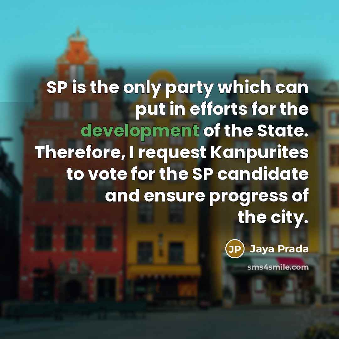 “SP is the only party which can put in efforts…” quote by Jaya Prada