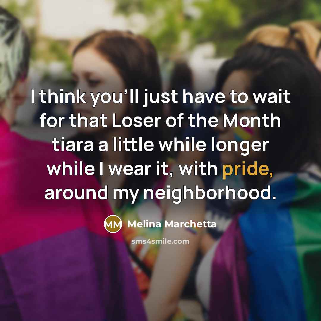 “I think you'll just have to wait for that Loser…” quote by Melina Marchetta